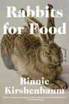Kirshenbaum, Binnie RABBITS FOR FOOD.jpg