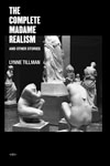 Tillman, Lynne THE COMPLETE MADAME REALISM AND OTHER STORIES.jpg