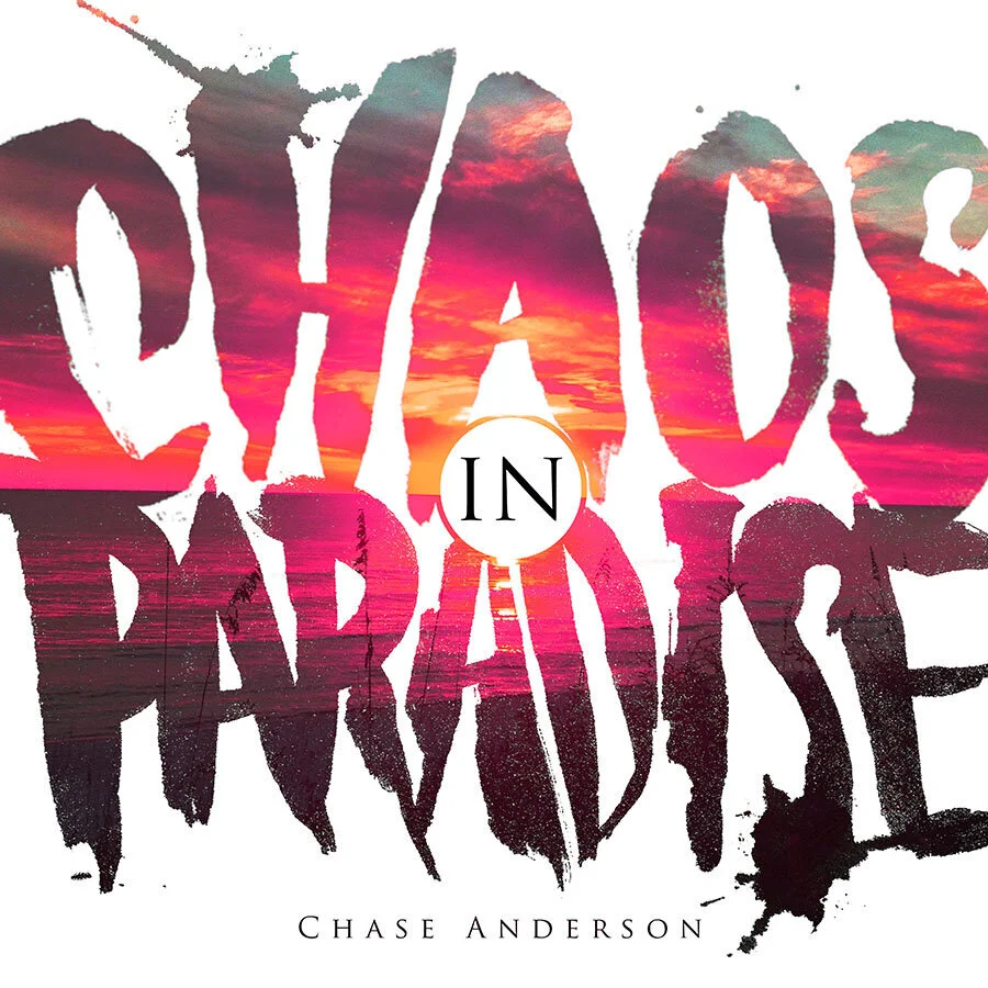 Chaos+In+paradise+Sunset+Color+words.jpg
