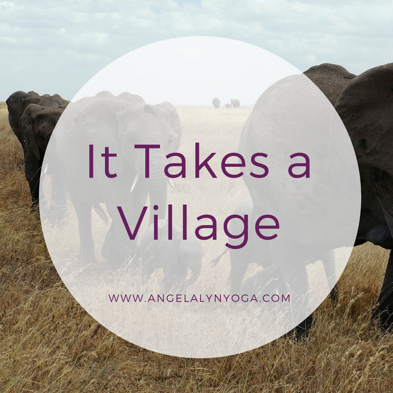 It Takes a Village