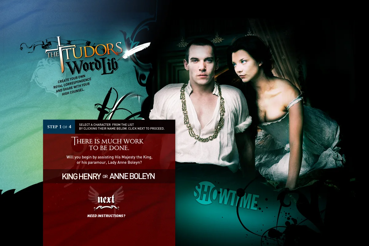 A text-to-“King’s Speech” microsite created to allow people to craft a royal correspondence much like those in Showtime’s The Tudors.