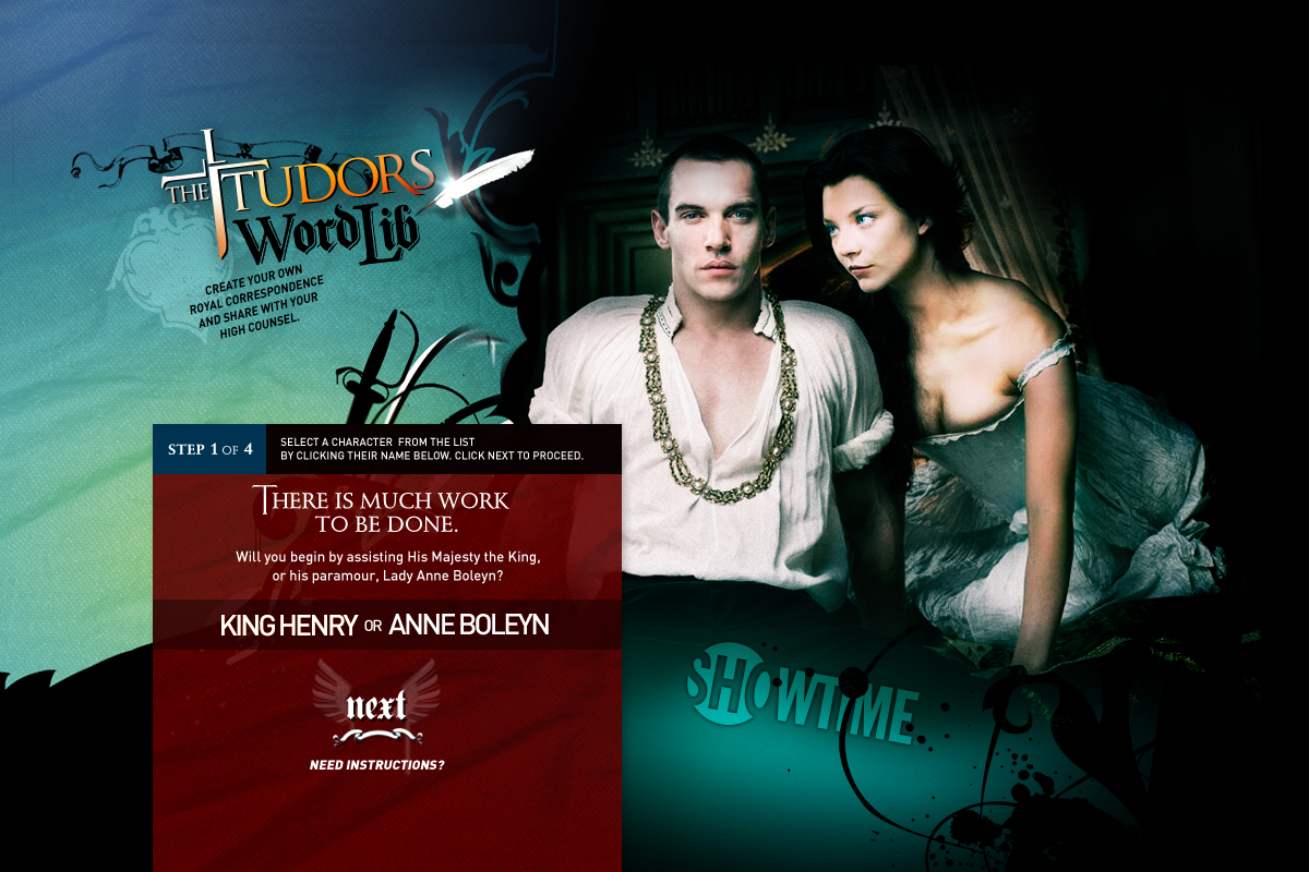 A text-to-“King’s Speech” microsite created to allow people to craft a royal correspondence much like those in Showtime’s The Tudors.
