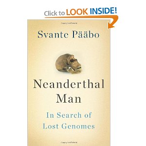 Svante Paabo Neanderthal Man cover.jpeg