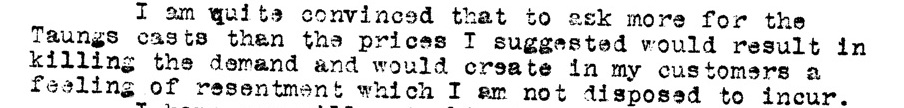 Except from Mr. F.O. Barlow's correspondence to Dr. Raymond Dart, 1928. Document courtesy of the University of Witwatersrand archive.