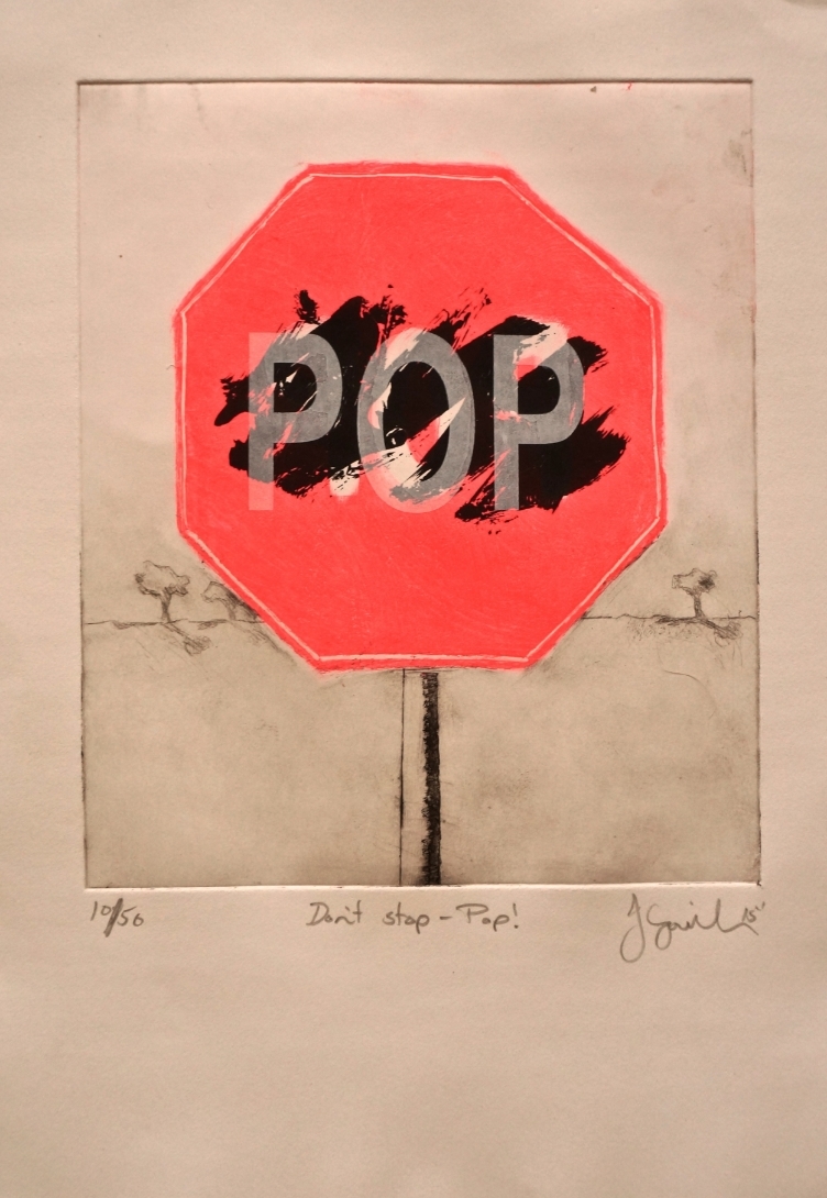 Don't stop - Pop! colour etching and screen-print on paper 30 x 18cm Artclub commission