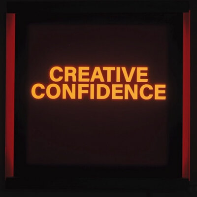 Creative Confidence