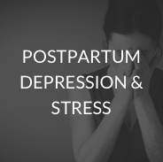Postpartum depression & stress