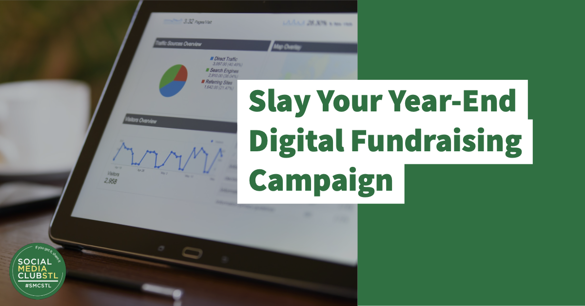 Slay Your Year-End Digital Fundraising Campaign