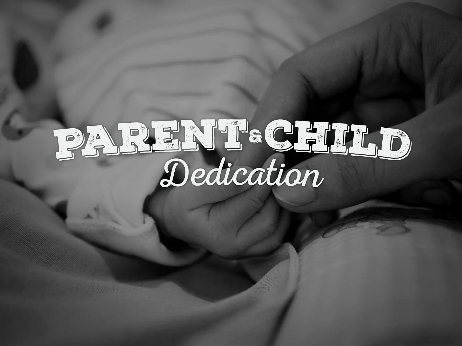Parent Child Dedication Sunday December 29 Community