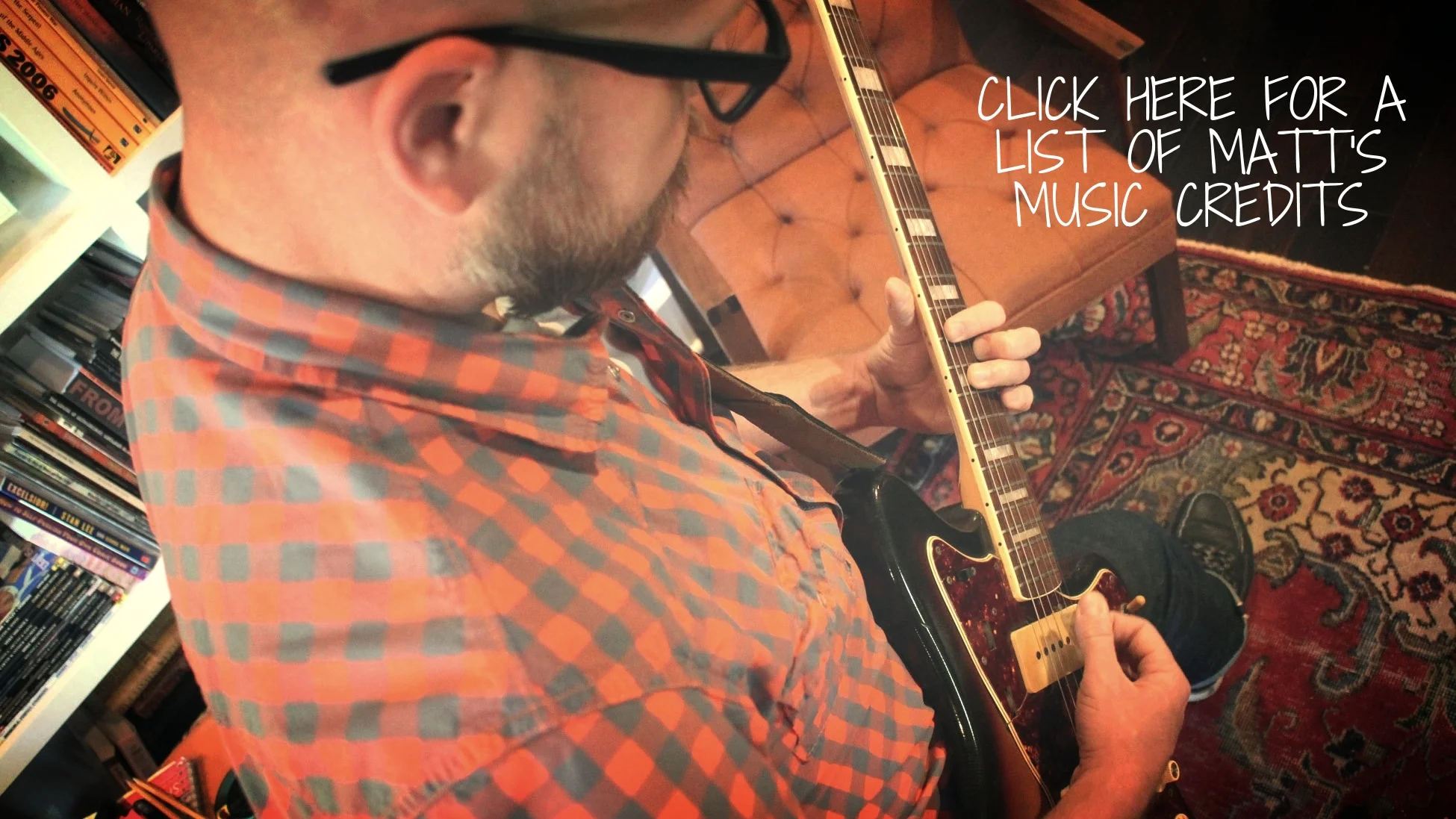 Click here to view a list of Matt's music credits.