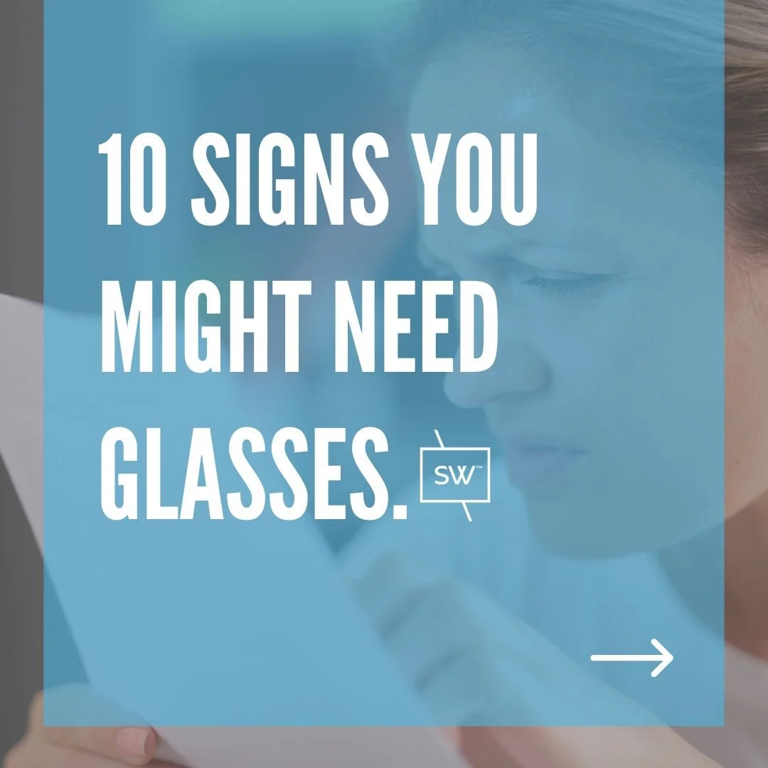 How Do I Know if I Need Glasses? Understanding the Signs