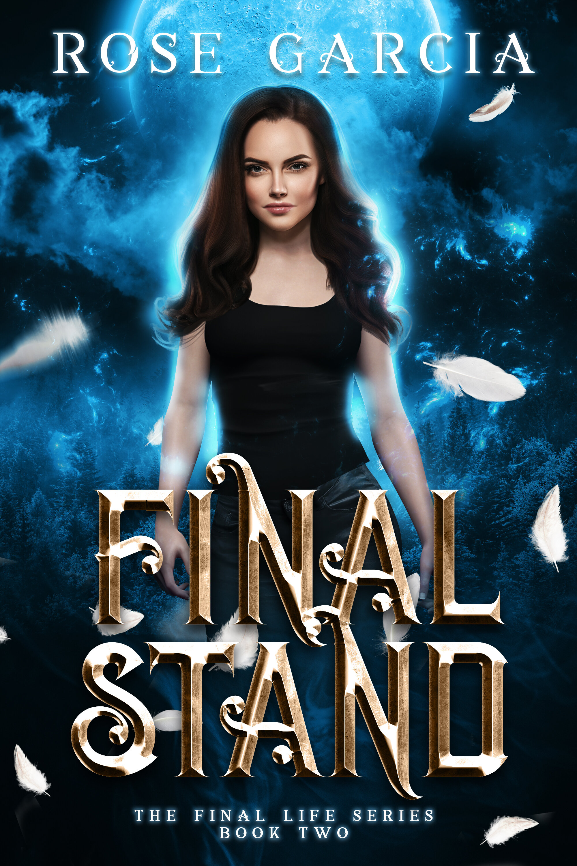 Final Stand by Rose Garcia