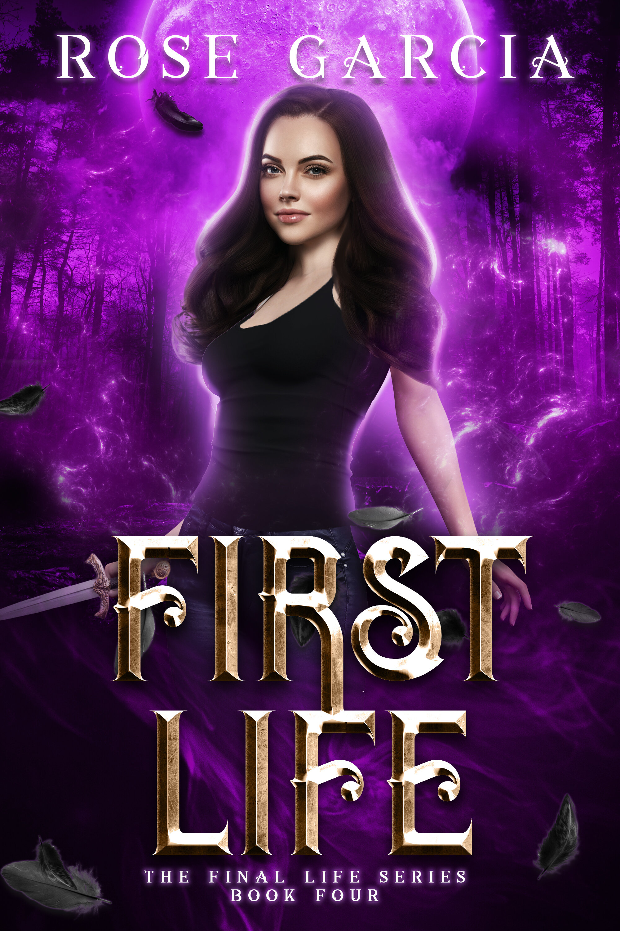 First Life by Rose Garcia