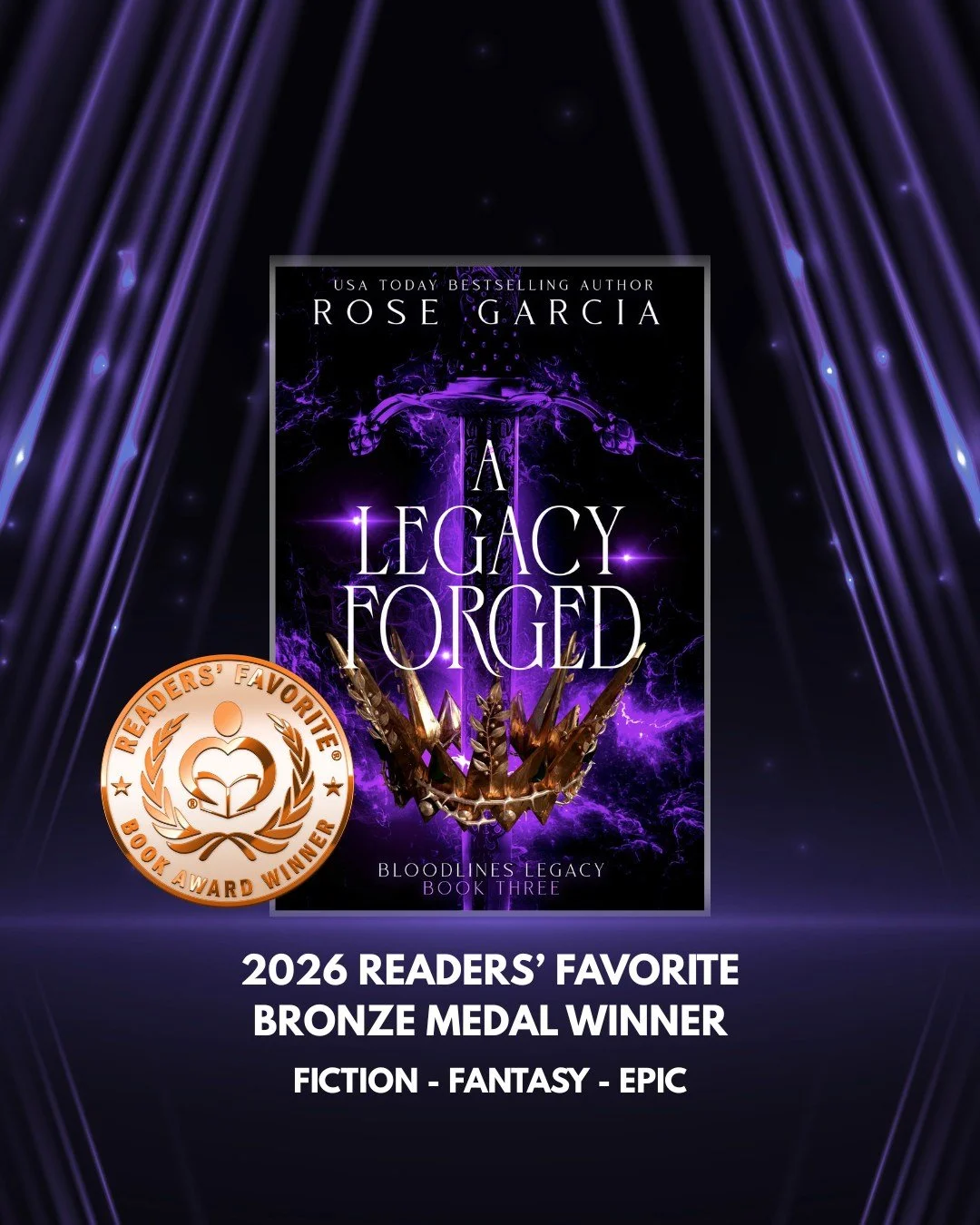 I am so humbled and so proud to announce that A Legacy Forged, the final book in the Bloodlines Legacy trilogy, was honored with the Bronze Award from Readers' Favorite in the Epic Fantasy genre! 😭

From their five-star review: "Well written an