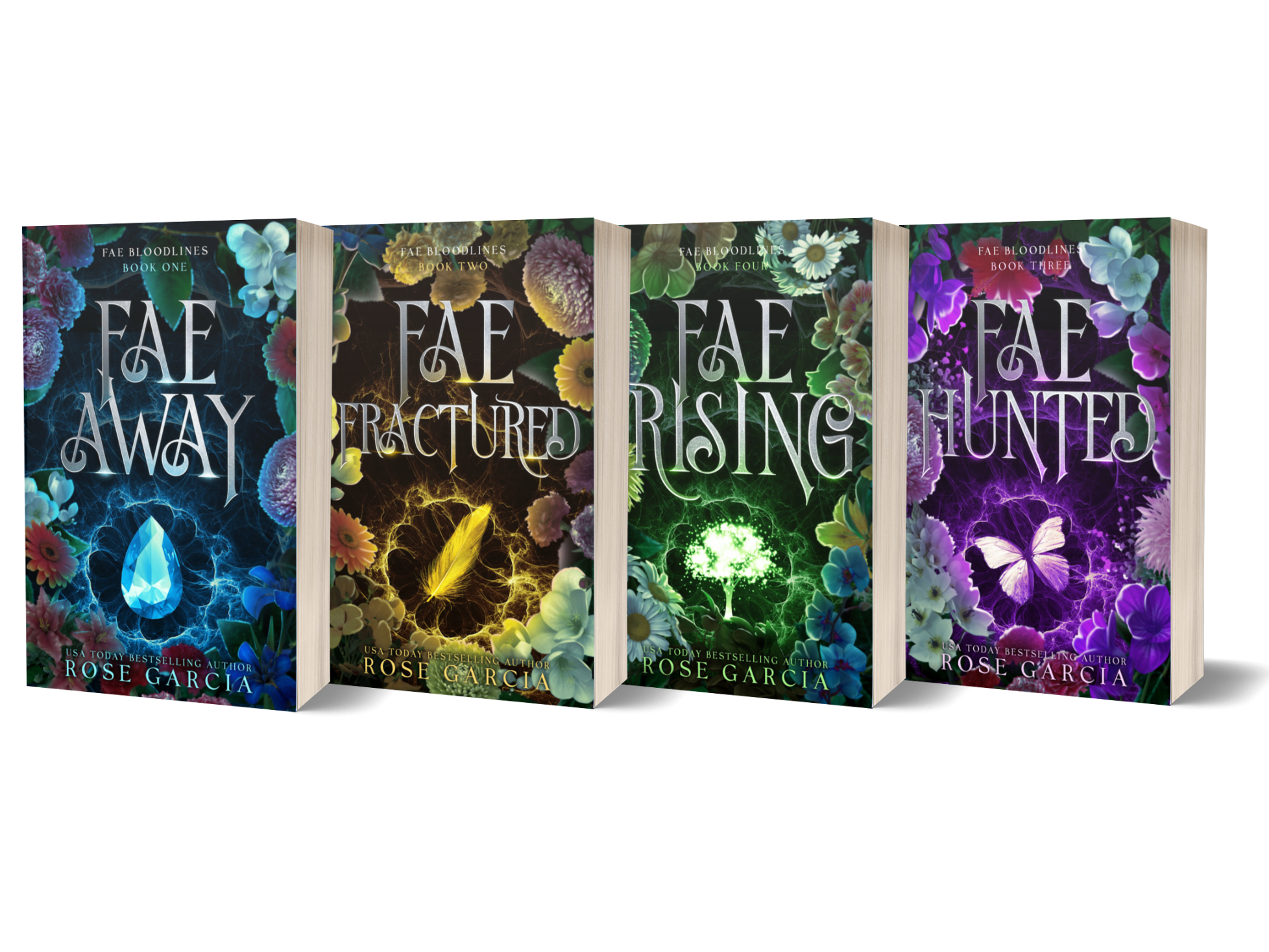Fae Bloodlines portal fantasy romance book series by Rose Garcia featuring Fae Away, Fae Fractured, Fae Rising, and Fae Hunted.