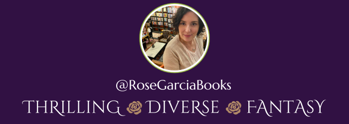 USA Today Bestselling Fantasy Author Rose Garcia