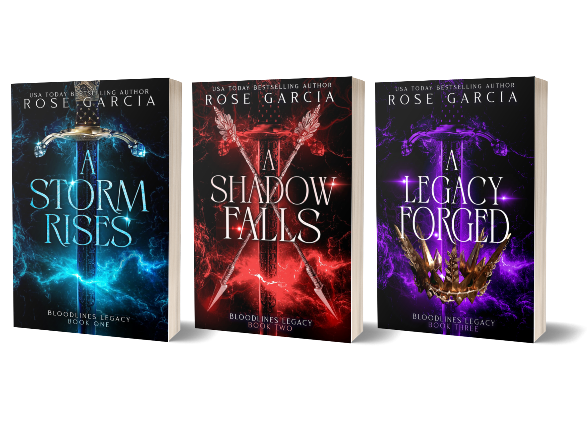 Bloodlines Legacy fantasy romance book series with dragons by Rose Garcia featuring A Storm Rises, A Shadow Falls, and A Legacy Forged.