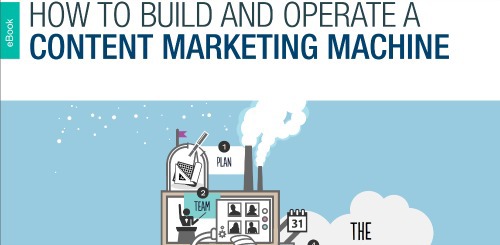 How To Build And Operate a Content Marketing Machine.jpg