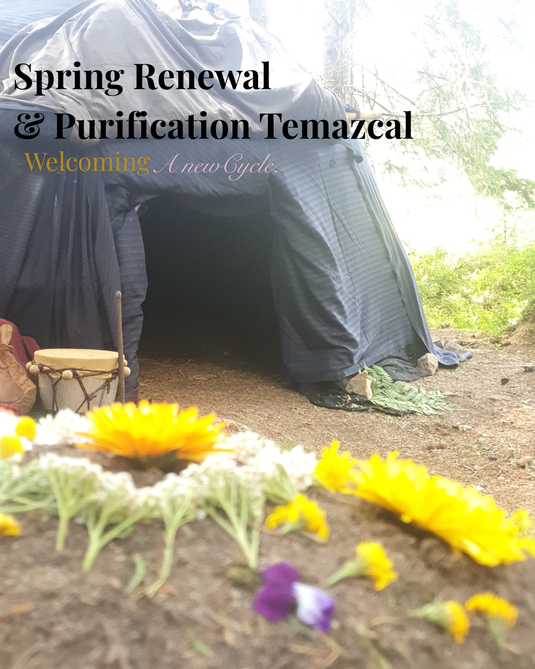  Sweat &amp; Purification Lodge Ceremony.  