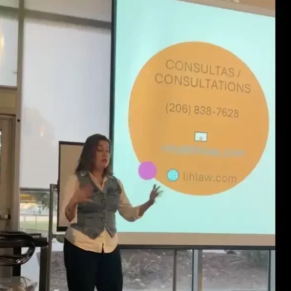 L.I.H. Law Immigration Lawyer Presenting a "Know Your Rights" Workshop in Renton, WA
