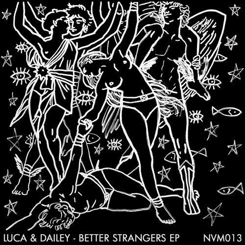 Luca and Dailey - Better Strangers