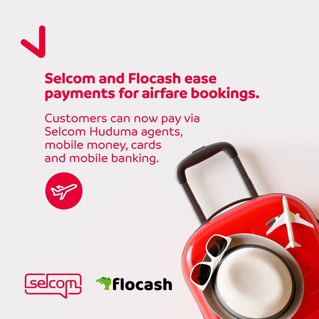 Selcom brings Flocash to Tanzania for Airfare Payment — Selcom