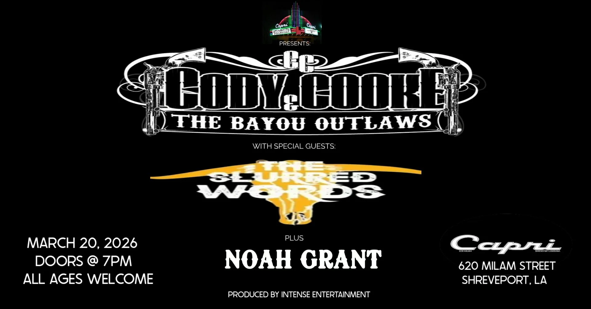 Cody Cooke &amp; the Bayou Outlaws + The Slurred Words + Noah Grant 