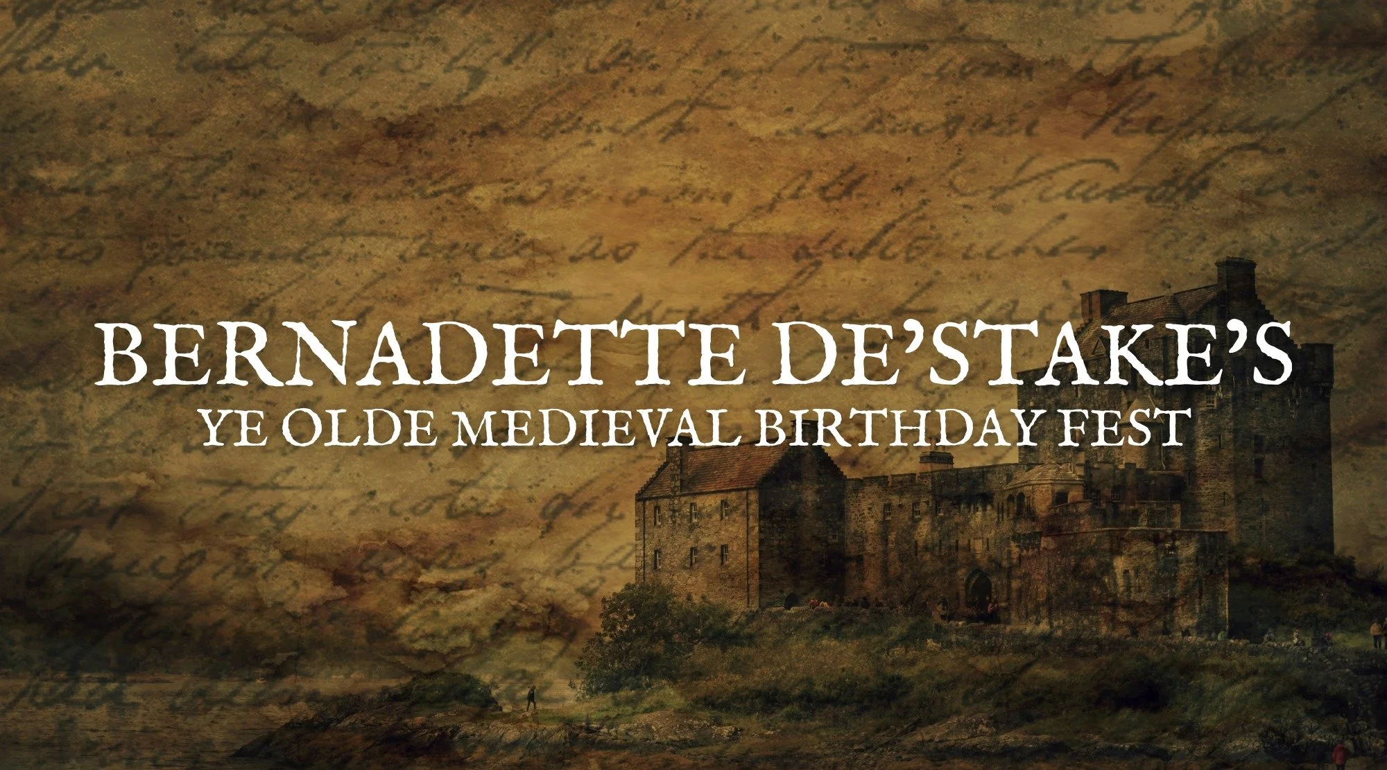 Bernadette De’Stake's Ye Olde Medieval Birthday Fest