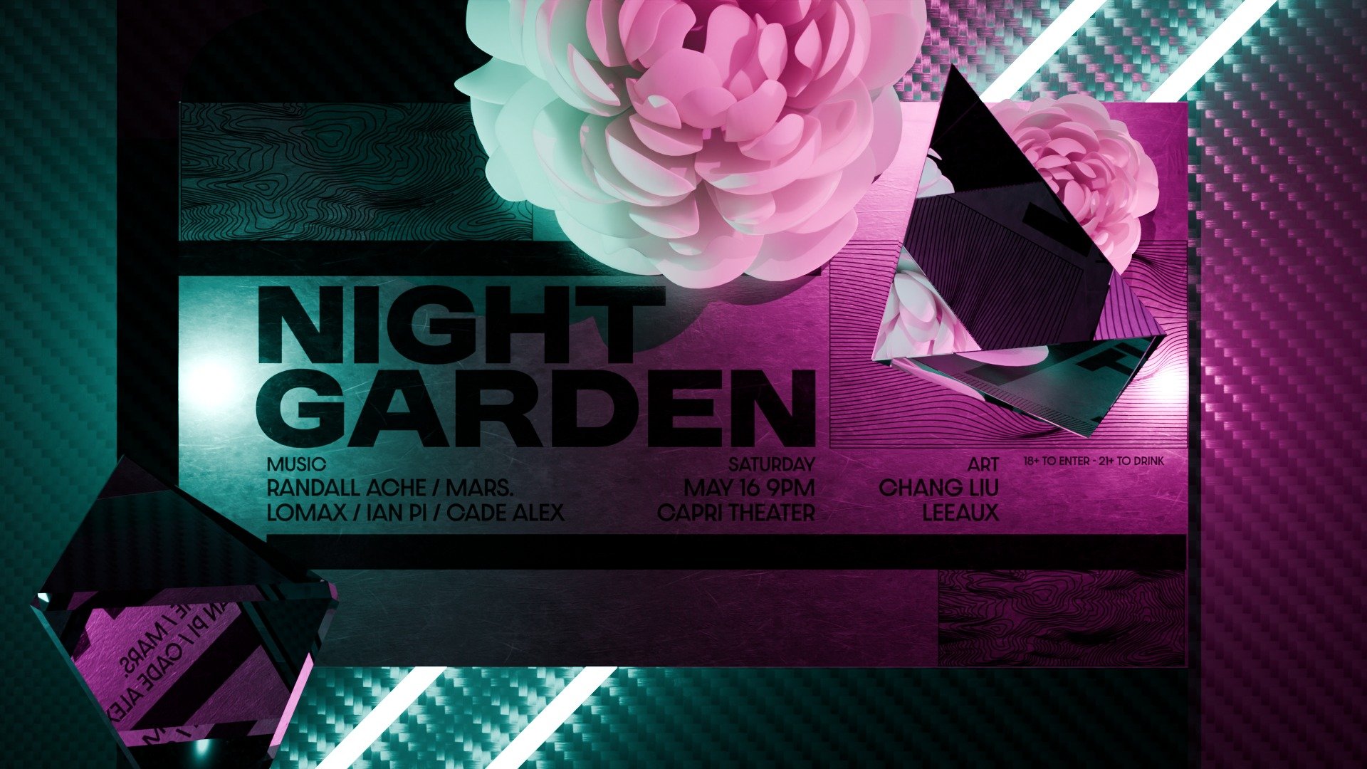 NIGHT GARDEN - A Curated Music and Art Event