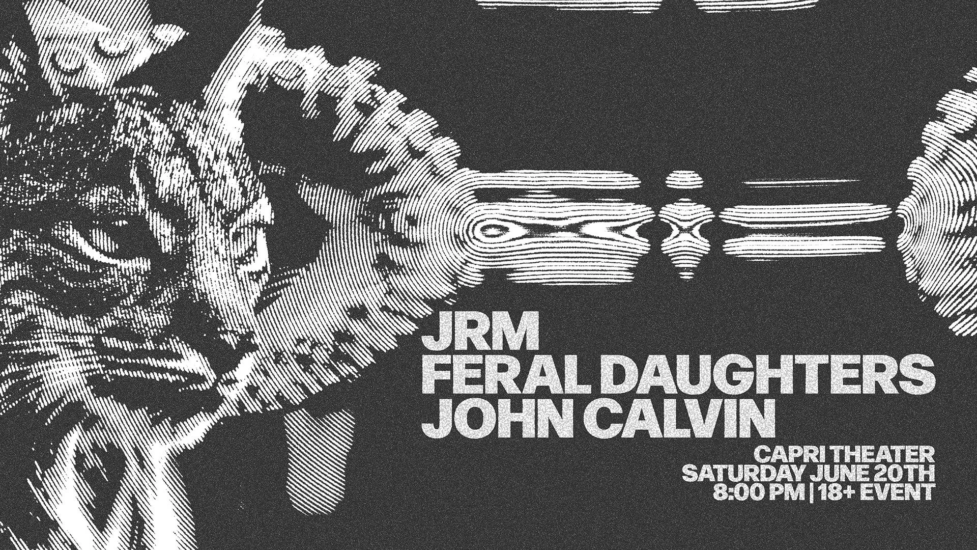 JRM / Feral Daughters / John Calvin - Live at Capri