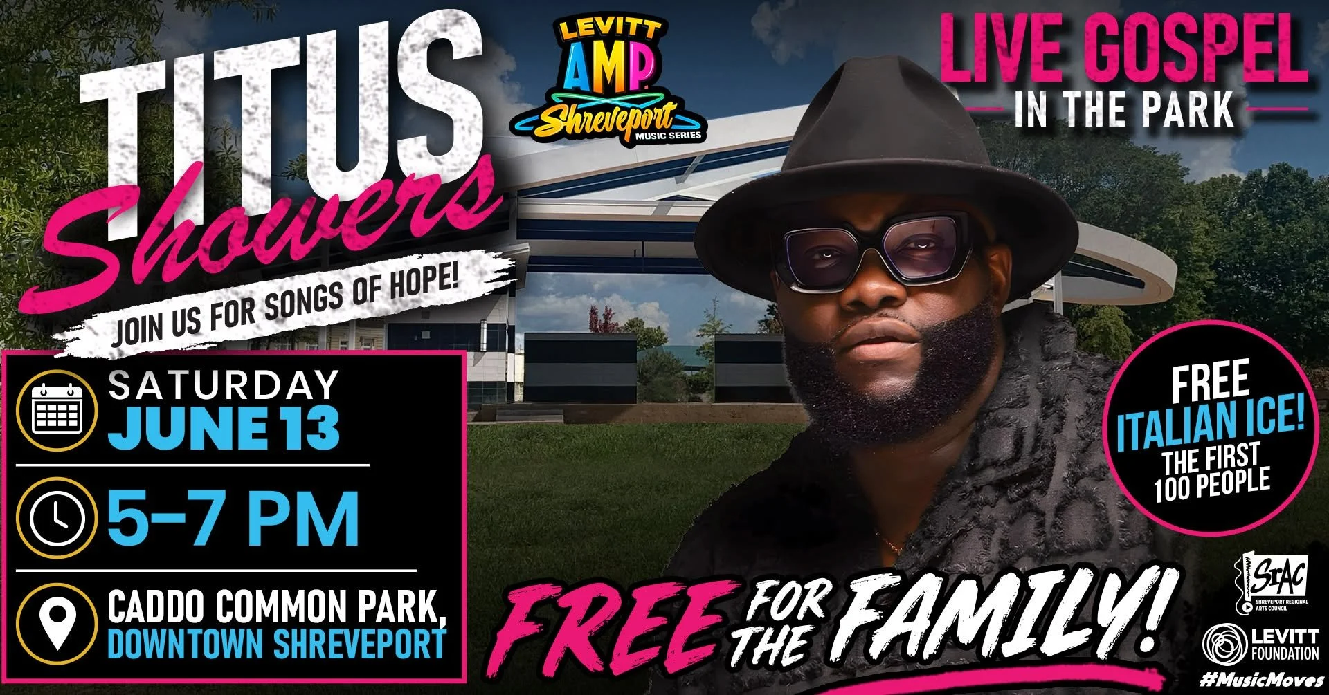 LEVITT AMP SHREVEPORT MUSIC SERIES - TITUS SHOWERS