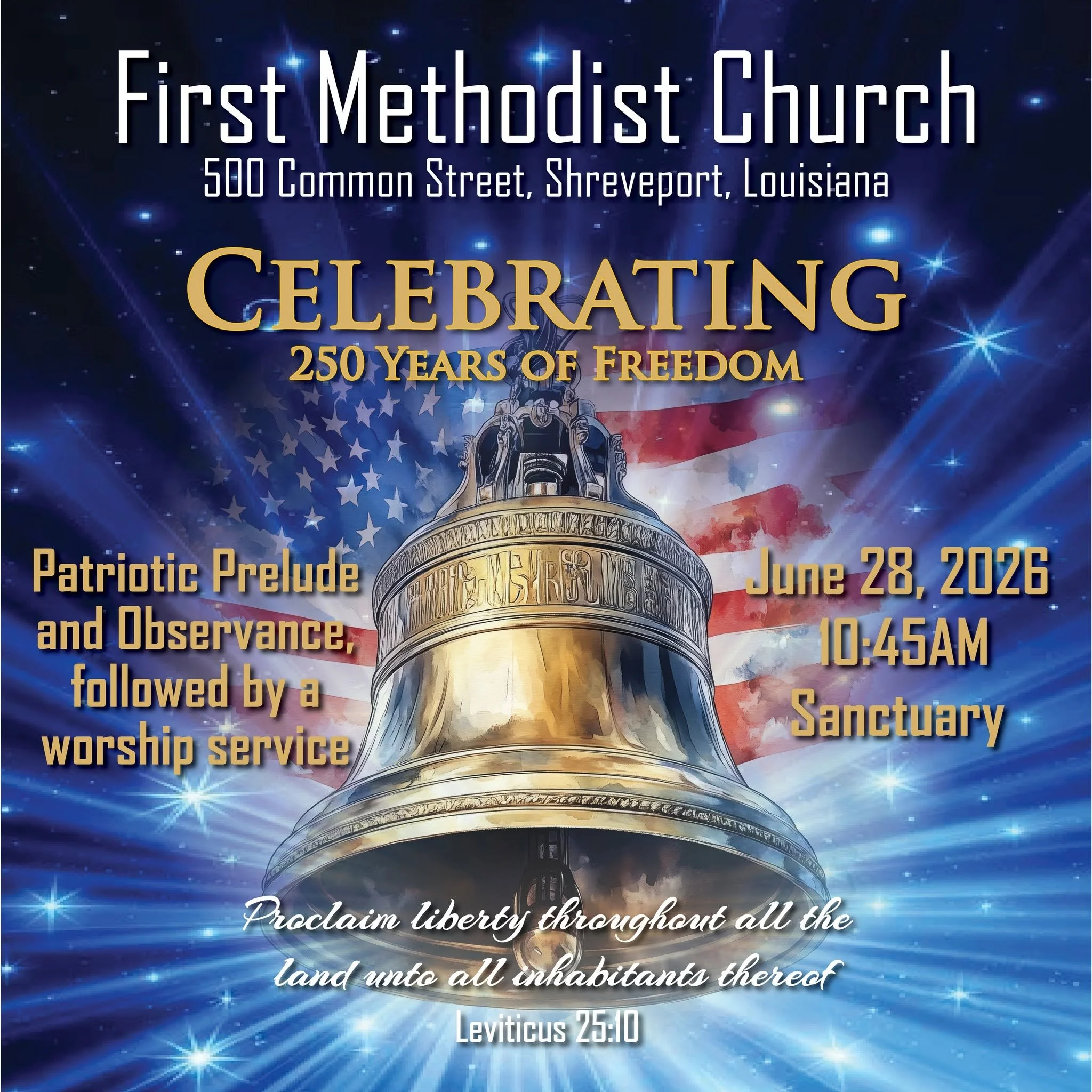 Celebrating 250 Years of Freedom