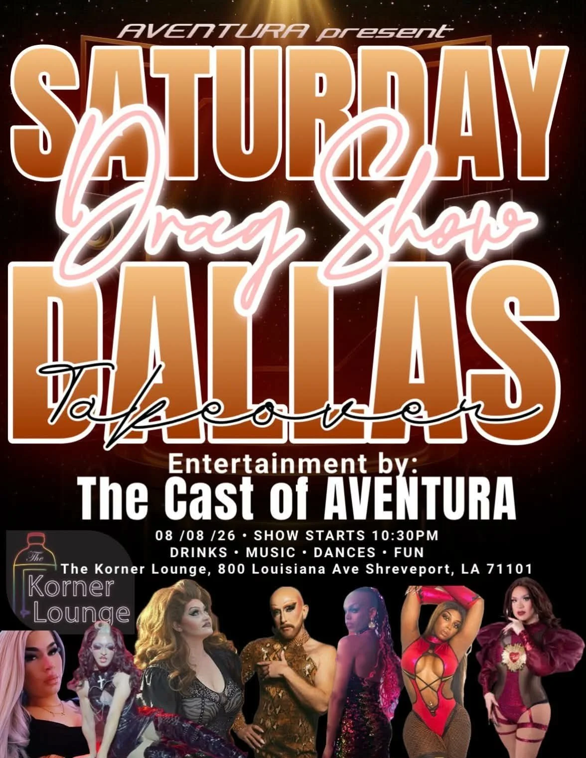 Aventura Presents: Dallas Takeover Drag Show