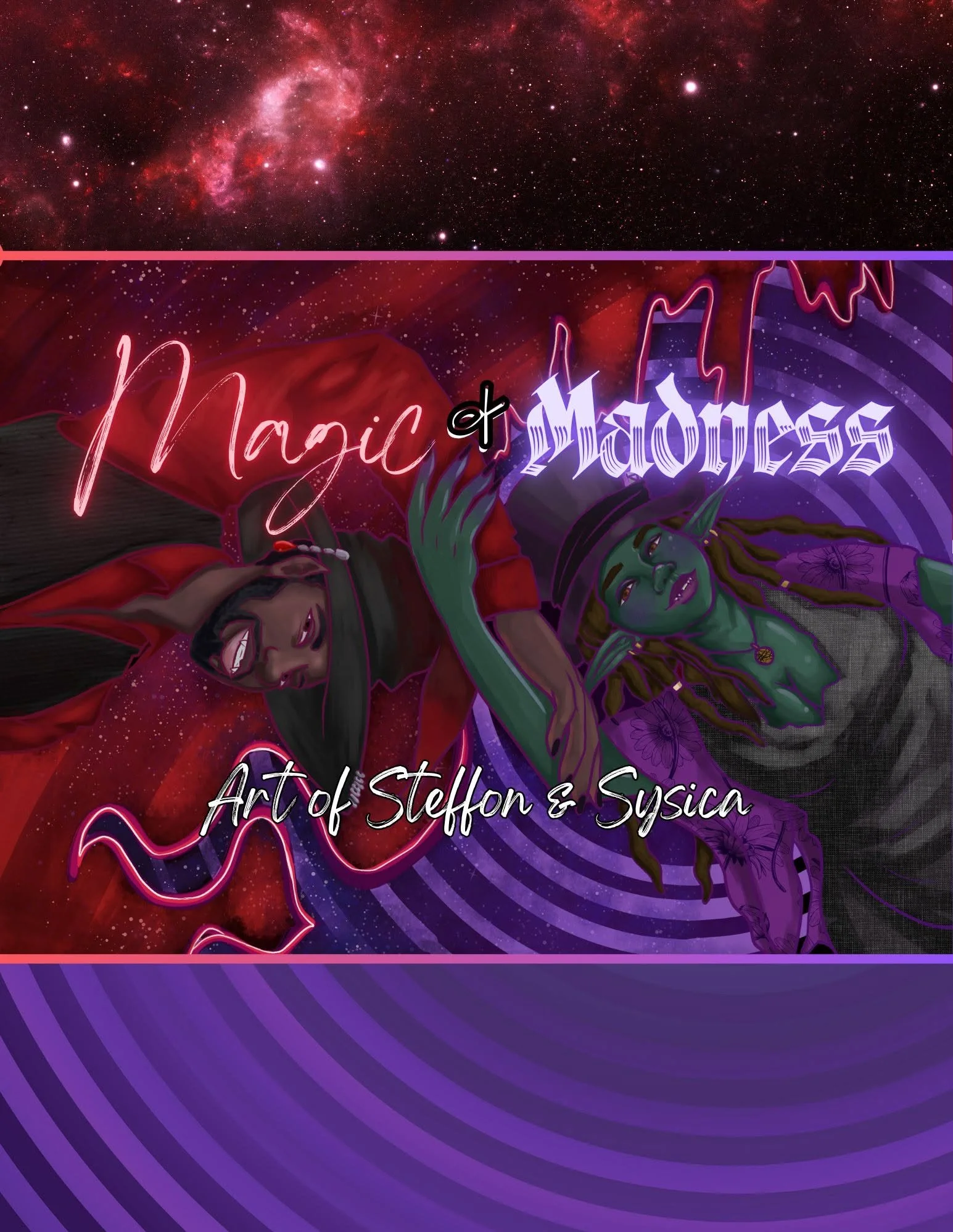 Magic &amp; Madness: Art of Steffon &amp; Sysica