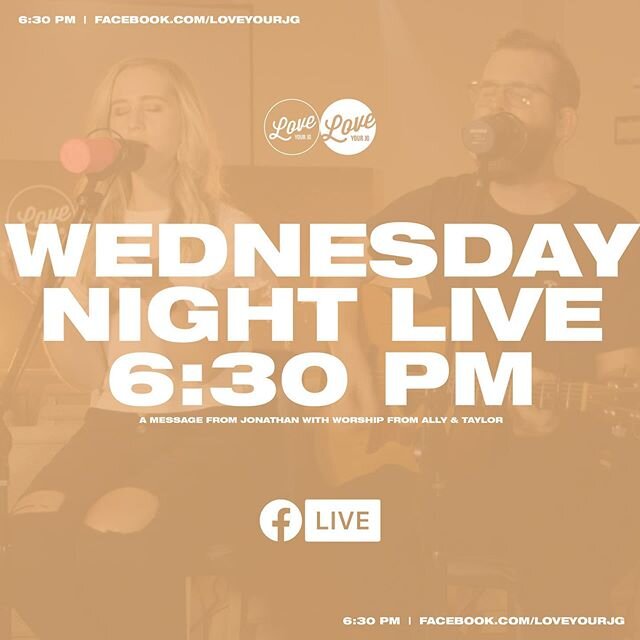 Join us for WEDNESDAY NIGHT LIVE tonight at 6:30 PM on Facebook LIVE. We can&rsquo;t wait to be back in person with you all very soon!