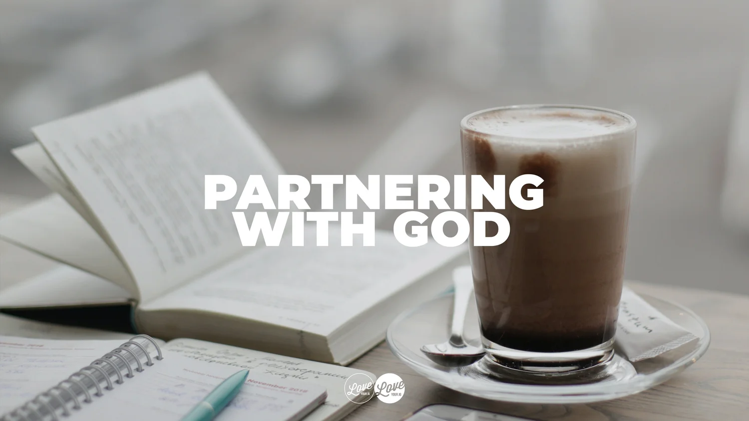 Partnering with God - Week 2 episode artwork