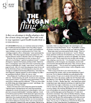 A short-term diet or long-term lifestyle, veganism is catching on. 