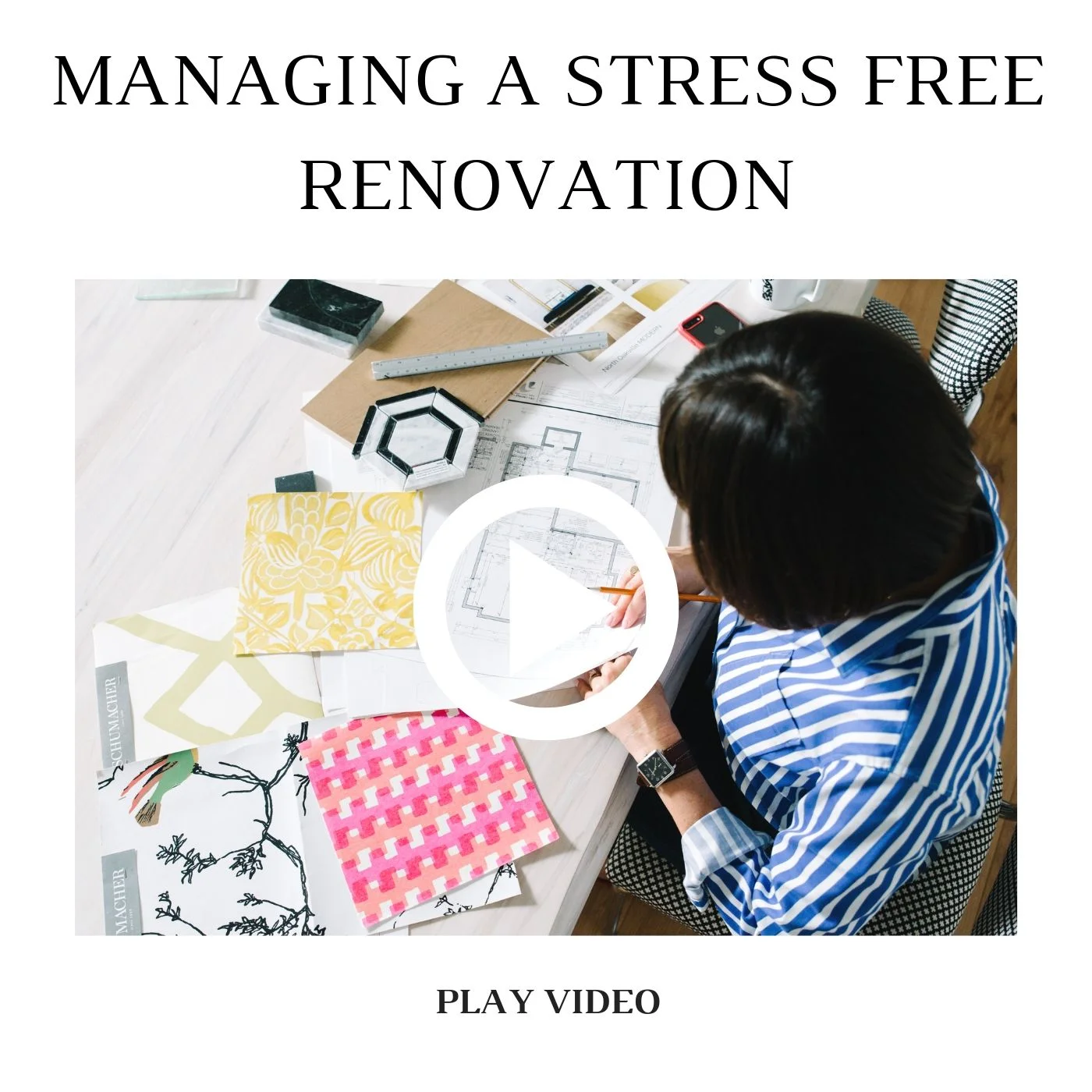 Managing a Stress Free Renovation