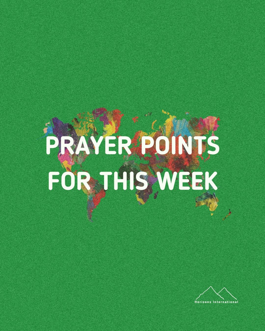 🙏🏼This week we have the opportunity to prayer strategically for Horizons International &amp; our partners. 

God is doing big things within our organization and we are so honored you have partnered with us. 

Let us know how we can pray for you as 