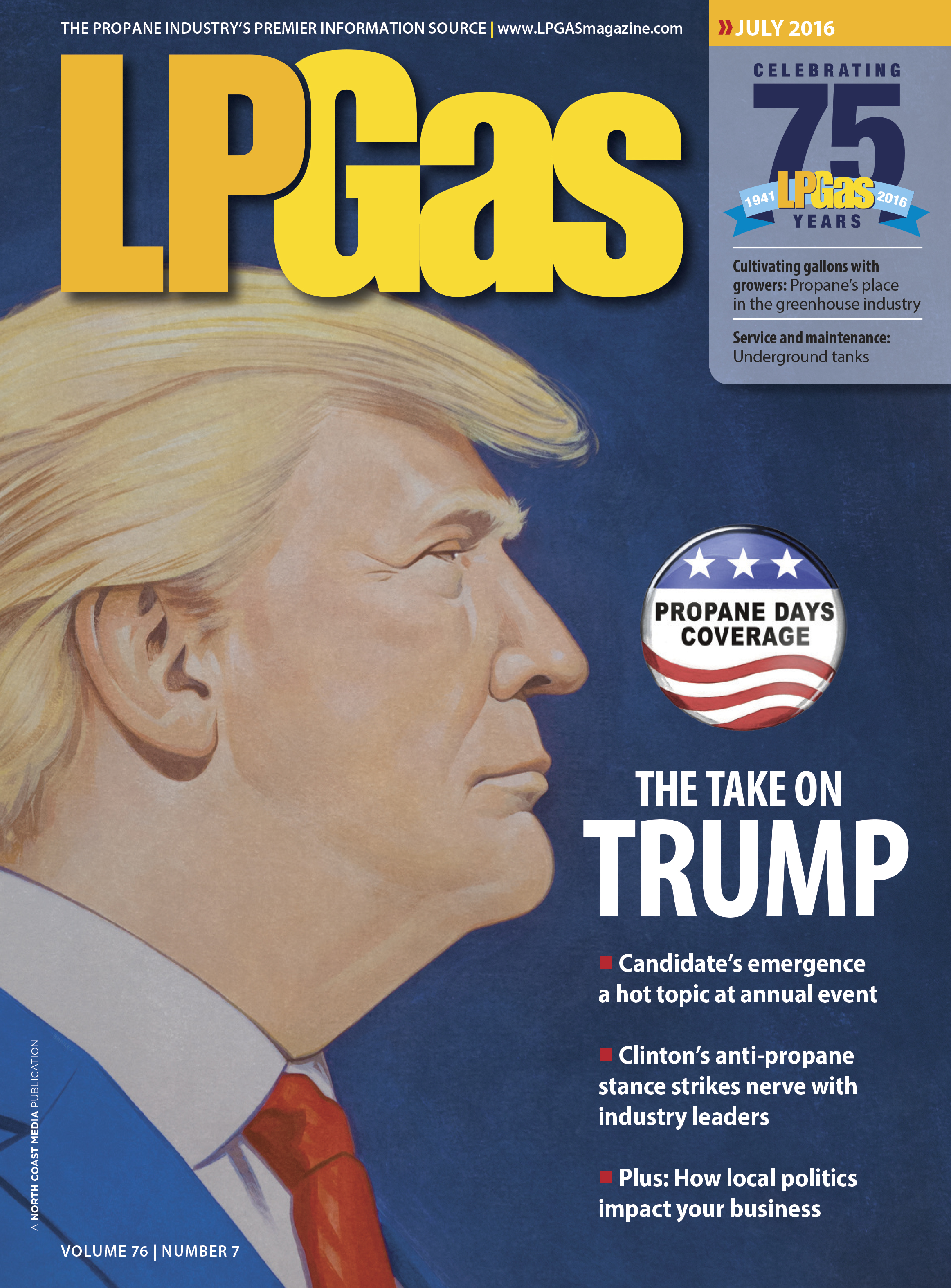   Donald Trump:&nbsp;The Nontraditional Candidate  &nbsp;| LPGas magazine July 2016 | What If?&nbsp;cover illustration     