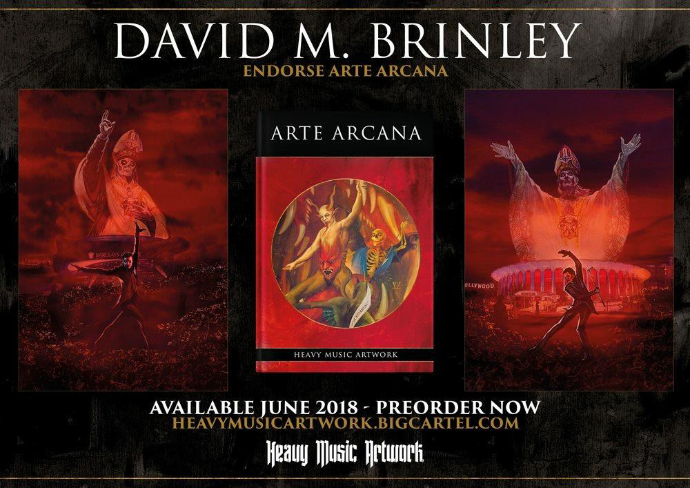   ARTE ARCANA | featuring David M. Brinley illustration  | 79 artists | 300 Limited Editions | August 2018 | Heavy Music Artwork Press 