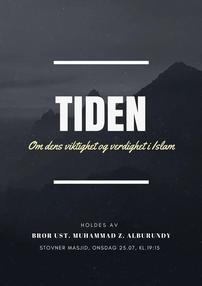 Tiden - om dens viktighet og verdighet i Islam