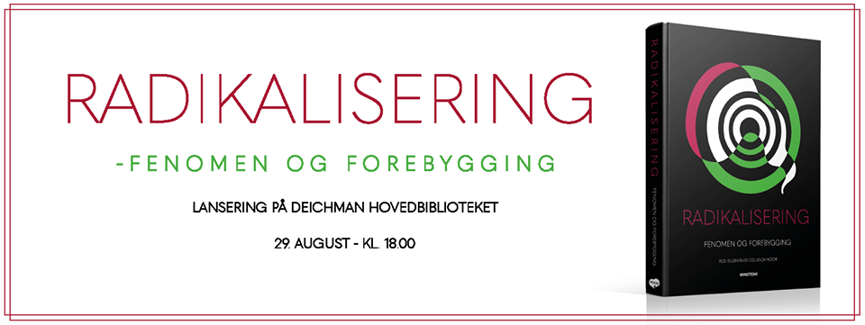 Boklansering: Status på radikalisering og voldelig ekstremisme