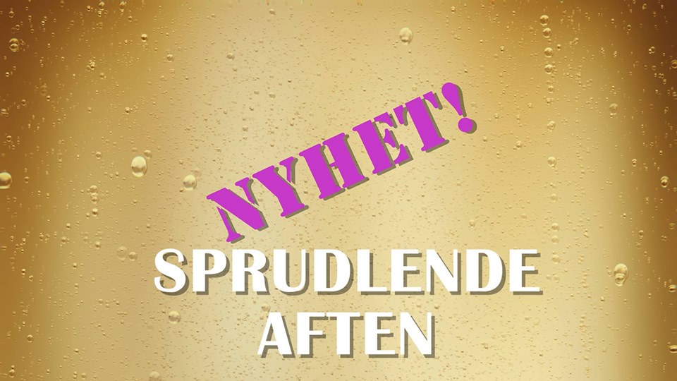 Sprudlende aften, Nyhet!