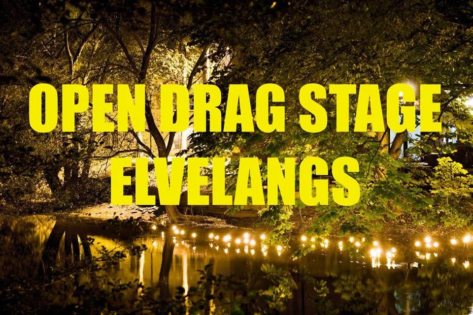 Open Drag Stage på Elvelangs