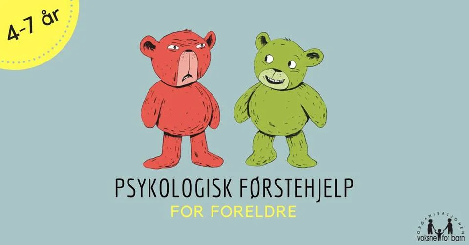 Foreldrekurs i Psykologisk førstehjelp (4-7 år)