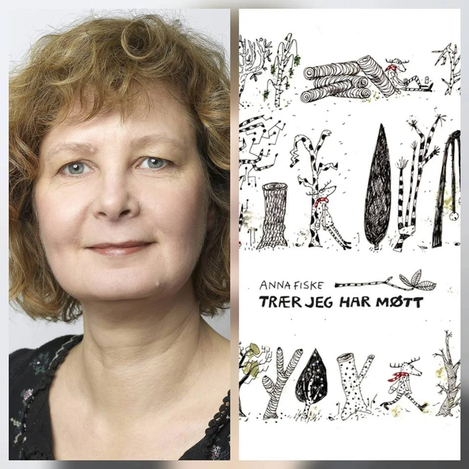 Påfyll: Anna Fiske - "Trær jeg har møtt"