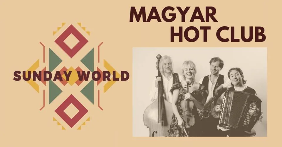 Sunday World presenterer: Magyar Hot Club