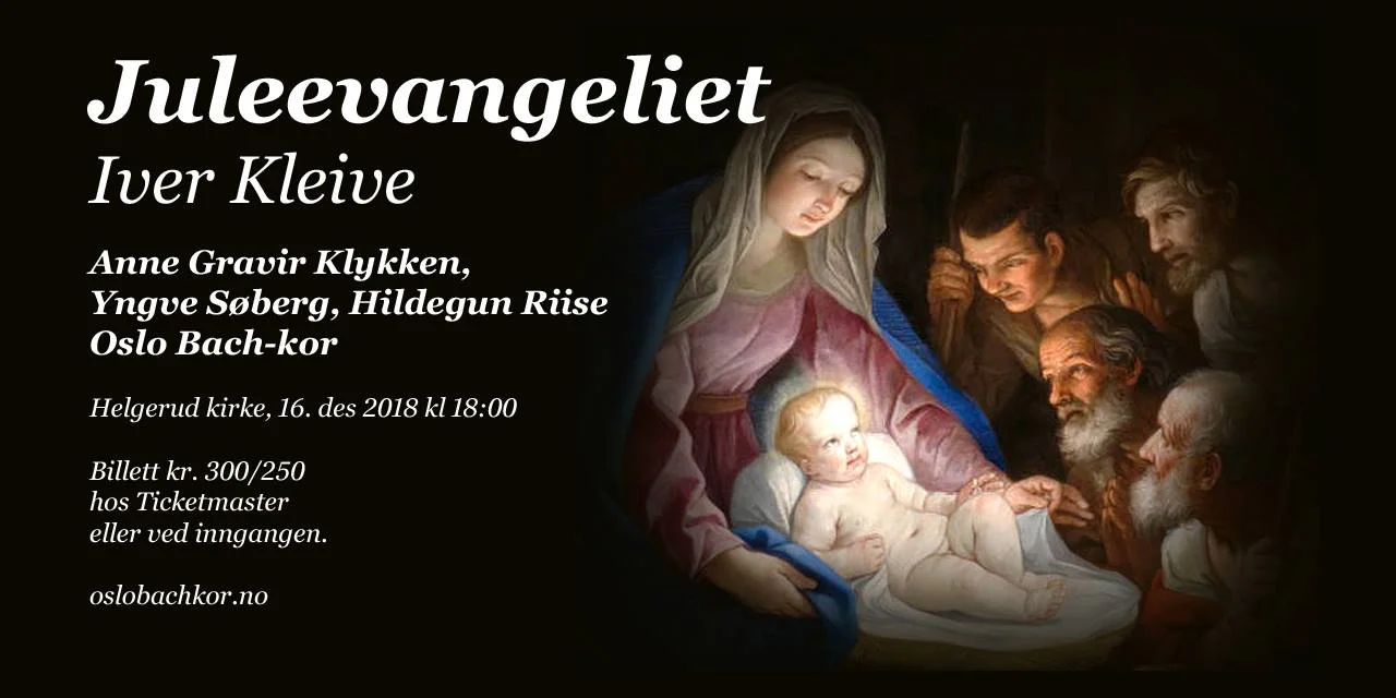 Juleevangeliet - Oslo Bach-kor