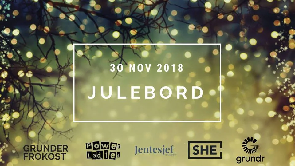Julebord med SHE Jentesjef GrunderFrokost Power Ladies og Grundr